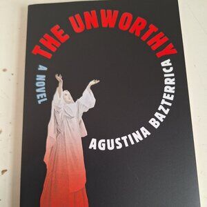 The Unworthy